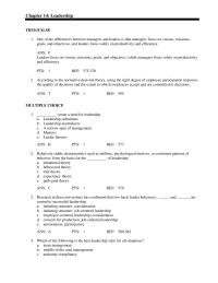 Management Chapter 14 Transactional leaders: a. reward followers for good behavior